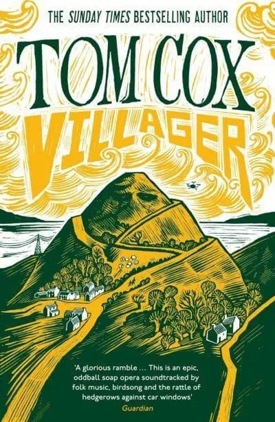 Villager - Tom Cox - The Society for Unusual Books