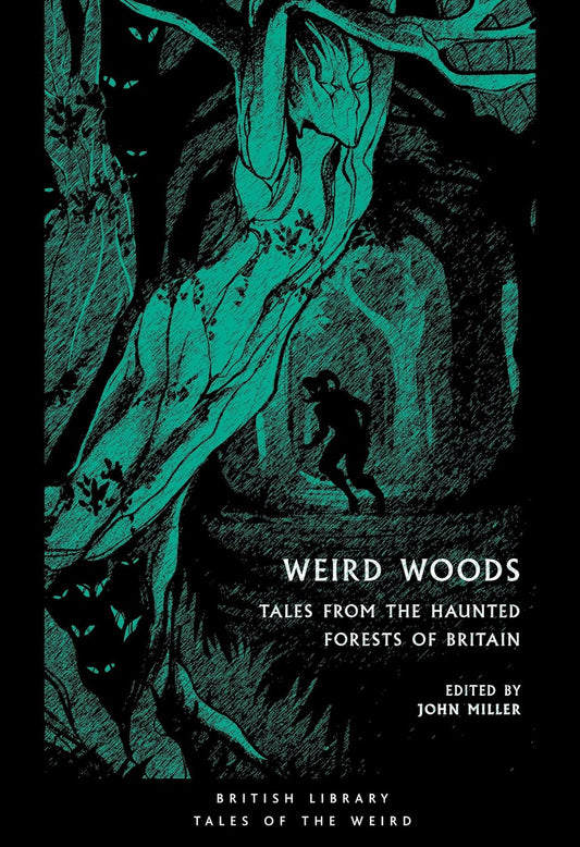 Weird Woods -Various Authors - The Society for Unusual Books