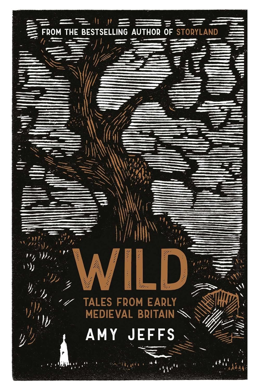 Wild: Tales from Early Medieval Britain -Amy Jeffs - The Society for Unusual Books