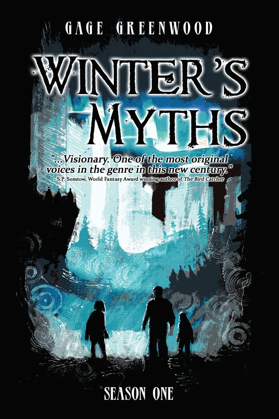 Winter's Myth -Gage Greenwood - The Society for Unusual Books